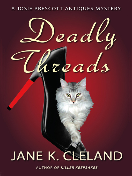 Title details for Deadly Threads by Jane K. Cleland - Available